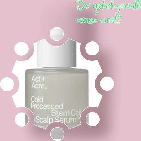 Lash growth serum that actually works